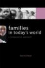 Image for Families in today&#39;s world: a comparative approach