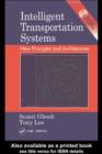 Image for Intelligent transportation systems: new principles and architectures