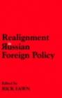 Image for Realignments in Russian Foreign Policy