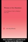 Image for Women of the Humiliati: A Moral Response to Medieval Civic Life
