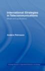 Image for International strategies in telecommunications: models and applications.