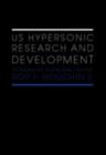 Image for US Hypersonic Research and Development, 1944-1963: The Rise and Fall of Dyna-Soar