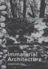 Image for Immaterial architecture