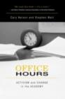 Image for Office Hours: Activism and Change in the Academy