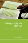 Image for Interpreting the Qur&#39;an: towards a contemporary approach