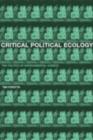 Image for Critical political ecology: environmental knowledge, policy and risk