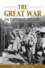 Image for The Great War: An Imperial History