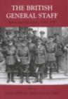 Image for The British General Staff: reform and innovation c. 1890-1939