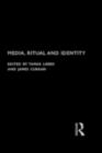 Image for Media, ritual and identity