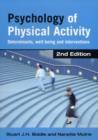 Image for Psychology of physical activity: determinants, well-being and interventions