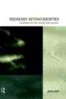 Image for Sociology beyond societies: mobilities for the twenty-first century