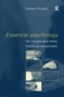 Image for Psychology for nurses and allied health professionals