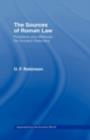 Image for The Sources of Roman Law: Problems and Methods for Ancient Historians