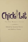 Image for Chick lit: the new woman&#39;s fiction