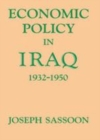 Image for Economic policy in Iraq, 1932-1950