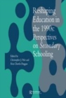 Image for Reshaping Education In The 1990s: Perspectives On Secondary Schooling