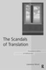 Image for The scandals of translation: towards an ethics of difference