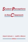 Image for Student Perceptions in the Classroom