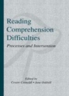 Image for Reading comprehension difficulties: processes and intervention