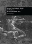 Image for Low and high style in Italian Renaissance art