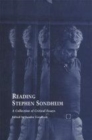 Image for Reading Stephen Sondheim: a collection of critical essays