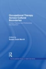 Image for Occupational therapy across cultural boundaries: theory, practice, and professional development
