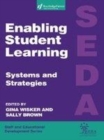 Image for Enabling student learning: systems and strategies
