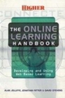 Image for The online learning handbook: developing and using web-based learning