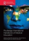 Image for Routledge handbook of medical education: global perspectives and best practices