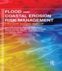 Image for Flood and coastal erosion risk management: a manual for economic appraisal