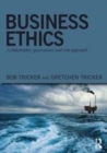 Image for Business ethics: a stakeholder, governance and risk approach