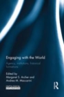 Image for Engaging with the world: agency, institutions, historical formations