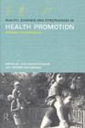 Image for Quality, Evidence and Effectiveness in Health Promotion: Striving for Certainties