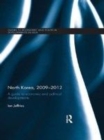 Image for North Korea, 2009-2012: a guide to economic and political developments