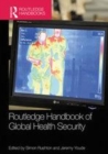 Image for Routledge handbook of global health security