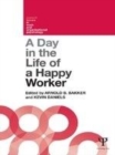 Image for A day in the life of a happy worker