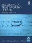 Image for Becoming a trustworthy leader: psychology and practice