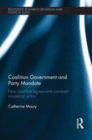 Image for Coalition government and party mandate: how coalition agreements constrain ministerial action