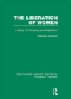 Image for The liberation of women: a study of patriarchy and capitalism
