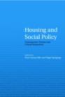 Image for Housing and Social Policy: Contemporary Themes and Critical Perspectives
