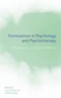 Image for Formulation in Psychology and Psychotherapy: Making Sense of People&#39;s Problems
