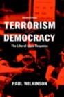 Image for Terrorism versus democracy: the liberal state response