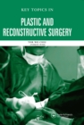 Image for Key topics in plastic and reconstructive surgery