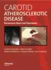 Image for Carotid atherosclerotic disease: pathologic basis for treatment