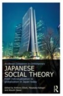 Image for Routledge Companion to Contemporary Japanese Social Theory: From Individualization to Globalization in Japan Today : v. 77