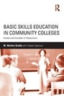 Image for Basic skills education in community colleges: inside and outside of classrooms
