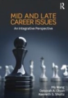 Image for Mid and late career issues: an integrative perspective