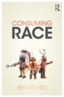 Image for Consuming race