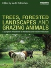Image for Trees, forested landscapes and grazing animals: a European perspective on woodlands and grazed treescapes
