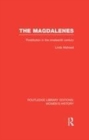 Image for The Magdalenes: prostitution in the nineteenth century